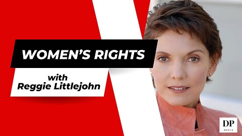 Reggie Littlejohn on Women's Rights and China