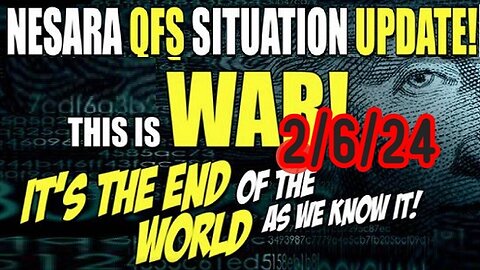 NESARA/GESARA QFS Situation Update & GCR Reprt Feb 20: This Is War!