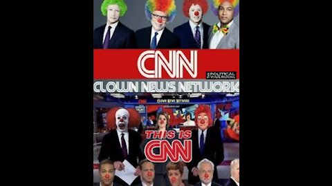 CNN EXPOSED " CNN = CLOWN NEWS NETWORK "