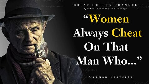 Wise German Proverbs and Sayings | Quotes, aphorisms, wise thoughts