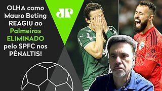 "SURREAL! O São Paulo ELIMINOU o Palmeiras nos PÊNALTIS!" OLHA as REAÇÕES de Mauro Beting!