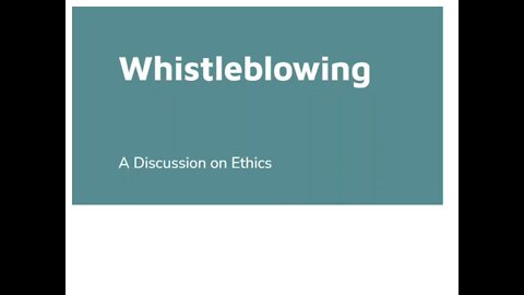 Whistleblowing and Ethics