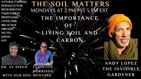 The Importance Of Living Soil And Carbon