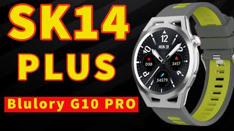 SK14 Plus Smart Watch (Blulory G10 Pro)