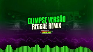 Glimpse of Us (cover) Versão Reggae Remix Internacional