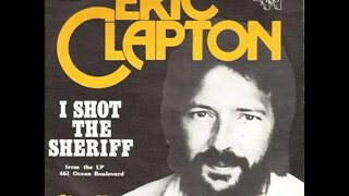 I Shot The Sheriff - Eric Clapton