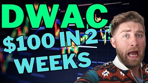 DWAC STOCK. MERGER IN 2 WEEKS.. WATCH THIS