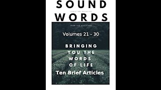 Sound Words, Ten Brief Articles