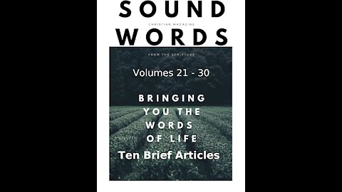 Sound Words, Ten Brief Articles