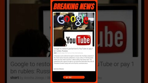 Google to restore parliament's YouTube or pay 1 bn rubles Russia
