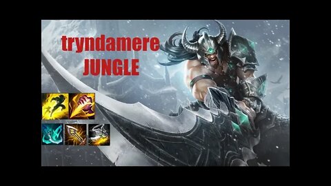 MINHA PRIMEIRA FEZ DE TRYNDAMERE NA JUNGLE - League of Legends