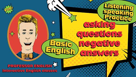 Basic English Practice Asking questions and negative answers INTERACTIVE Exercise