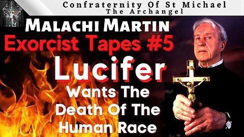 Malachi Martin - He Will Use Any Means. Exorcist Tape - 5