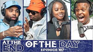 At The End of The Day Ep. 107 w Domo and Smac