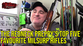 The Redneck Preppy's Top Five Favourite Milsurp Rifles
