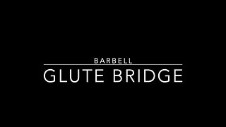 Barbell Glute Bridge