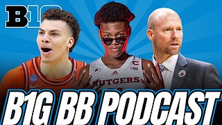 THE BIG TEN HUDDLE: Incoming Freshmen | Big Ten Power Rankings | NBA Decisions | Coaches Hot Seat