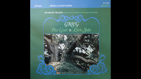 Edvard Grieg - Peer Gynt Suite - Stanley Black - London Symphony Orchestra (1969)