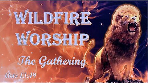 Wildfire Worship December 27 2023