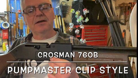 Crosman 760B pumpmaster clip style. First look and plinking