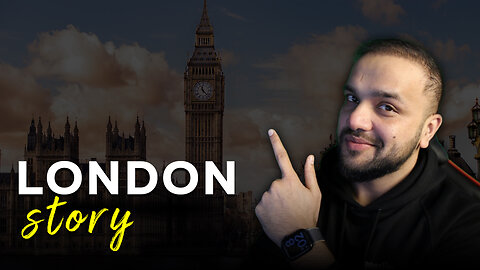 LONDON STORY: THE STORY OF LONDON - Falak Sher