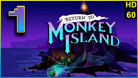 Return to Monkey Island. [PC] First Look. Complete Playthrough. Part 1.