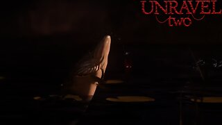 Gone Fishing!!: Unravel 2 #12