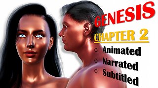 GENESIS CHAPTER 2: ANIMATED / NARRATED / SUBTITLED / ADAM & EVE'S CREATION