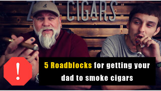 GET YOUR DAD SMOKING CIGARS (TODAY)