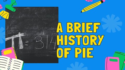 A brief History of pie