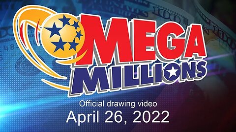 Mega Millions drawing for April 26, 2022