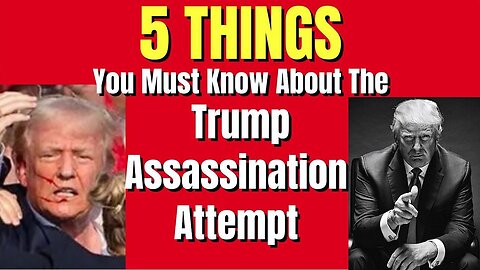 Melissa Redpill Situation Update Aug : "5 Things You Must Know about Trump Assassination Attempt"