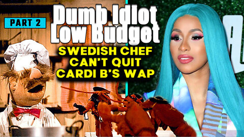 SWEDISH CHEF CAN'T QUIT CARDI B'S WAP (Part 2) | funny muppets voice over