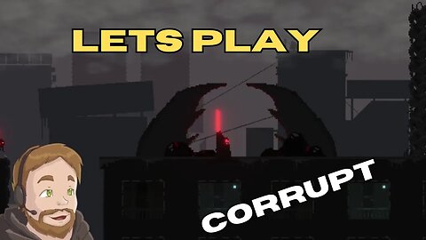 GodlyGe3k Fails At Corrupt | Lets Play