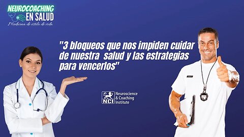 Coaching en Salud | 3 Bloqueos que nos impiden cuidar de nuestra salud