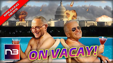 Wait, WHAT? Schumer will Send Senate Home on Paid Vacation as Nation Faces Catastrophic Default!