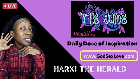 The Juice: Season 9 Episode 33: Hark! The Herald