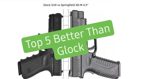 BEST PISTOLS BETTER THAN A GLOCK! | GUN REVIEW