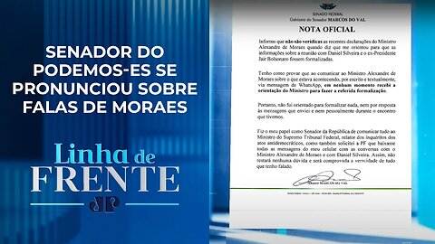 Em nota, Marcos do Val rebate ministro do STF: “Informações inverídicas” | LINHA DE FRENTE