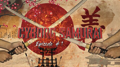 Cyborg Samurai: Ep. 1 "Fanta-Soy Island"