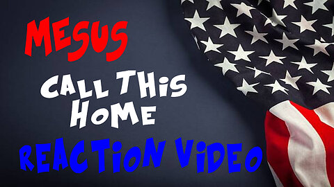 MESUS CALL THIS HOME MUSIC VIDEO REACTION