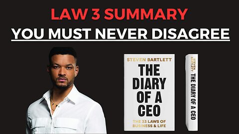 Diary of a CEO Book by Steven Bartlett Law 3 Chapter Summary