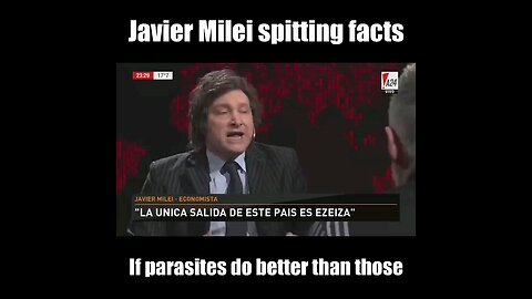Javier milei on how to handle government or state parasites