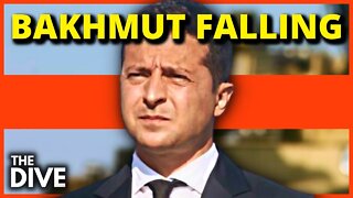 The FALL Of Bakhmut