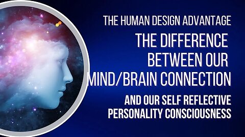 Ep. 42: The Difference Between our Mind/Brain Connection