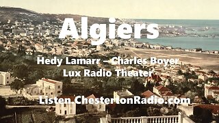 Algiers - Charles Boyer - Hedy Lamarr - Lux Radio Theater