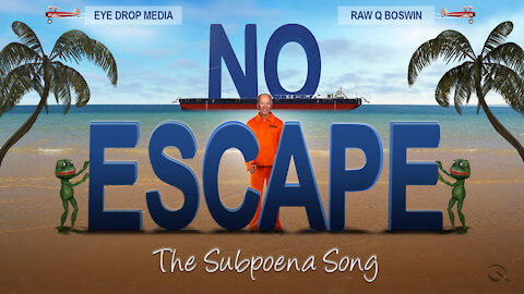 No Escape (The #SubpeonaSong) - #SleepyJoe breaks his Lid! ~ A #MusicalMeme