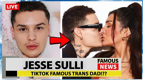 Who is Jesse Sulli & Why He Dating Francesca Farago | Famous News