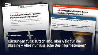 Kürzungen für Deutschland, aber Geld für die Ukraine – Alles nur russische Desinformationen?