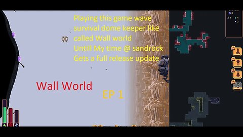 wall world EP1 Dome keeper rouge like game